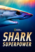 Watch Shark Superpower (TV Special 2022) Watch123movies