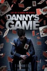 Watch Danny\'s Game Watch123movies