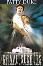 Watch Grave Secrets: The Legacy of Hilltop Drive Watch123movies