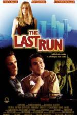 Watch The Last Run Watch123movies