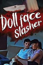 Watch The Dollface Slasher Watch123movies