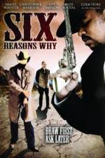 Watch Six Reasons Why Watch123movies