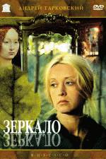 Watch The Mirror (Zerkalo) Watch123movies
