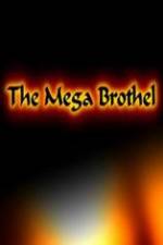 Watch The Mega Brothel Watch123movies