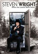 Watch Steven Wright: When the Leaves Blow Away Watch123movies