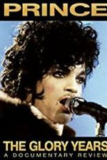 Watch Prince - The Glory Years Watch123movies