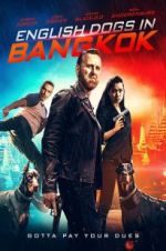 Watch English Dogs in Bangkok Watch123movies
