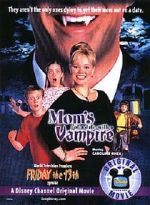 Watch Mom's Got a Date with a Vampire Watch123movies