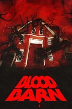 Watch Blood Barn Watch123movies