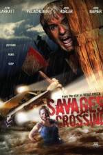 Watch Savages Crossing Watch123movies