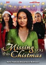 Watch Missing You this Christmas Watch123movies