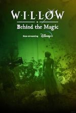 Watch Willow: Behind the Magic (Short 2023) Watch123movies