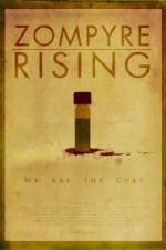Watch Zompyre Rising Watch123movies