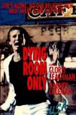 Watch Dying Room Only Watch123movies