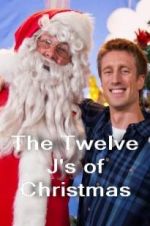 Watch The Twelve J\'s of Christmas Watch123movies