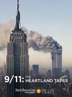 Watch 9/11: The Heartland Tapes Watch123movies