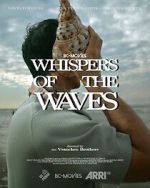 Watch Whispers of the Waves Watch123movies
