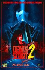 Watch Death-Scort Service Part 2: The Naked Dead Watch123movies
