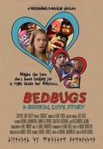 Watch Bedbugs: A Musical Love Story (Short 2014) Watch123movies