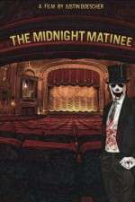 Watch The Midnight Matinee Watch123movies