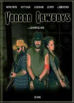 Watch Voodoo Cowboys Watch123movies