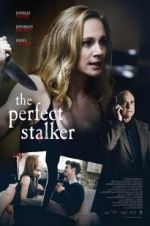 Watch The Perfect Stalker Watch123movies