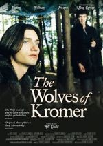 Watch The Wolves of Kromer Watch123movies