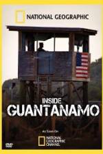 Watch NationaI Geographic Inside the Wire: Guantanamo Watch123movies