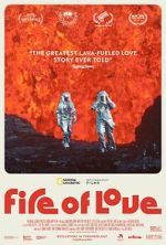 Watch Fire of Love Watch123movies