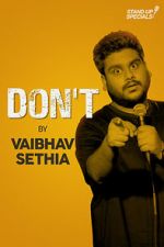 Watch Vaibhav Sethia: Don\'t Watch123movies