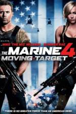 Watch The Marine 4: Moving Target Watch123movies