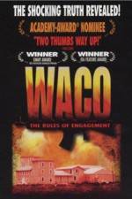 Watch Waco The Rules of Engagement Watch123movies