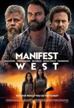 Watch Manifest West Watch123movies