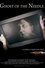 Watch Ghost of the Needle Watch123movies
