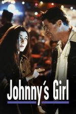 Watch Johnny\'s Girl Watch123movies