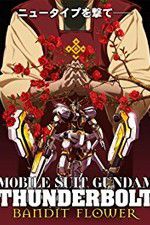 Watch Mobile Suit Gundam Thunderbolt: Bandit Flower Watch123movies