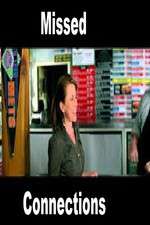 Watch Missed Connections Watch123movies