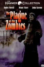 Watch The Plague of the Zombies Watch123movies