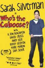 Watch Whos the Caboose Watch123movies