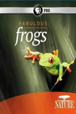 Watch Nature: Fabulous Frogs Watch123movies