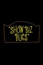 Watch Show Biz Bugs (Short 1957) Watch123movies