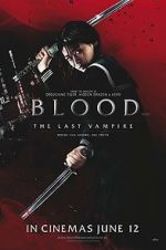 Watch Blood: The Last Vampire Watch123movies