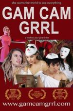 Watch Gam Cam Grrl Watch123movies