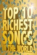 Watch The Richest Songs in the World Watch123movies