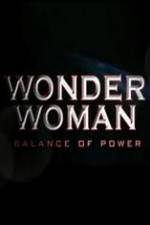 Watch Wonder Woman: Balance of Power Watch123movies