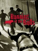 Watch Running of the Bulls Watch123movies