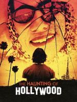 Watch The Haunting of Hollywood Watch123movies
