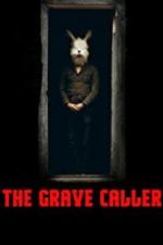 Watch The Grave Caller Watch123movies