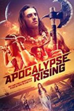 Watch Apocalypse Rising Watch123movies