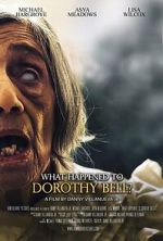 Watch What Happened to Dorothy Bell? Watch123movies